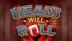 Heads Will Roll