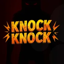 Knock Knock
