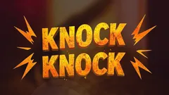 Knock Knock